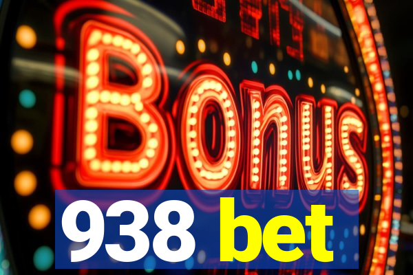 938 bet